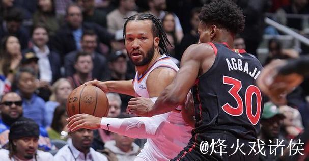 布伦森35分英格拉姆31+6+6 尼克斯轻取猛龙